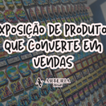 Como a exposição correta de produtos pode aumentar suas vendas